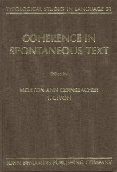 Coherence in Spontaneous Text by Gernsbacher